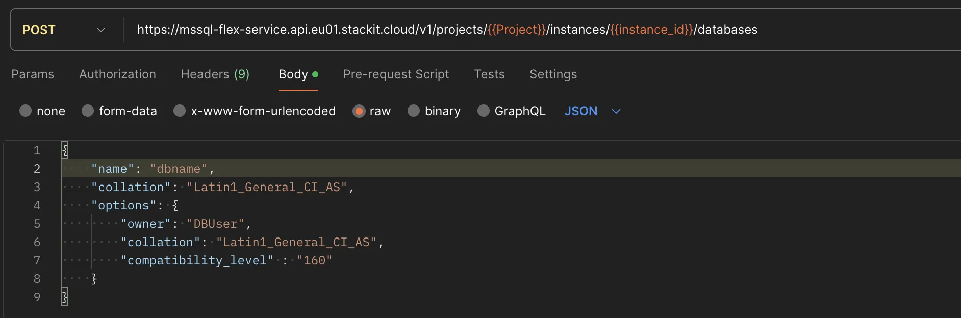 Screenshot of a configuration window in Postman configured for a POST request. The URL bar contains the endpoint path ending in "/databases" with placeholders for Project and instance_id. Below the URL bar, the "Body" tab is active, the "raw" radio button is enabled, and the data type drop-down is set to "JSON". The lower editor panel contains a JSON block specifying database configuration properties like "name", "collation", and "compatibility_level".